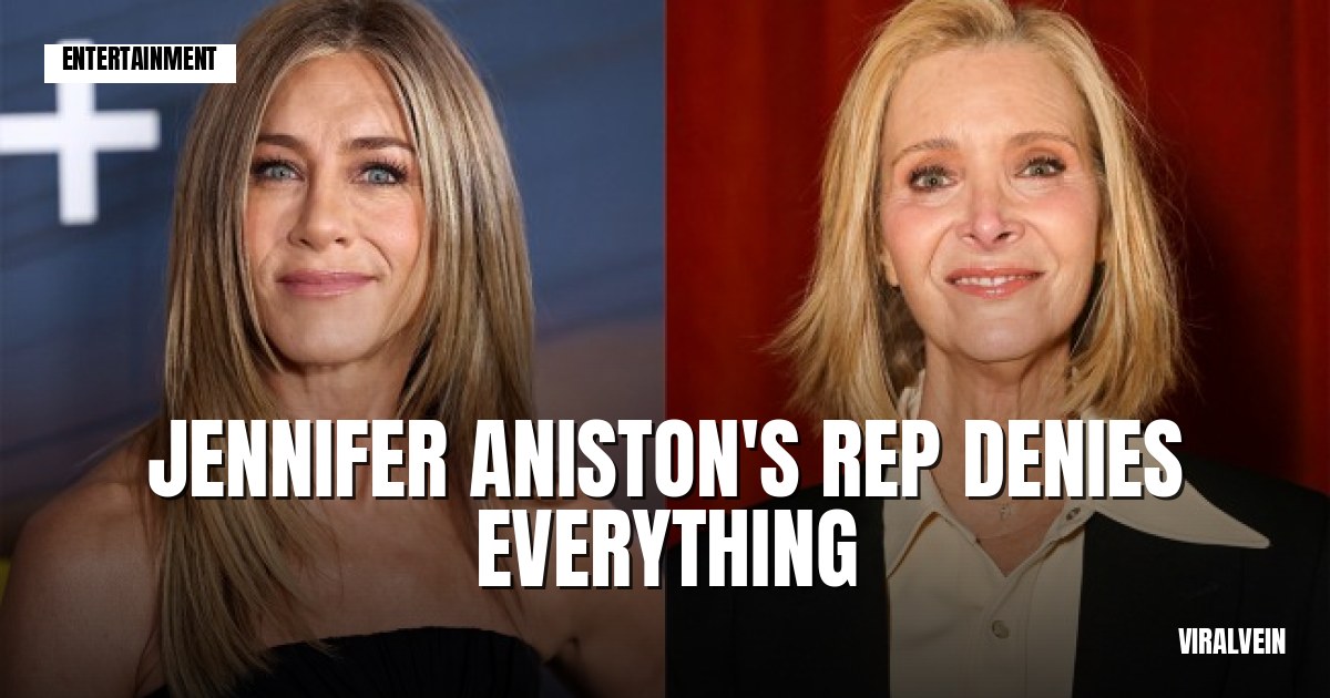 Jennifer Aniston's rep shuts down the Lisa Kudrow wedding snub story