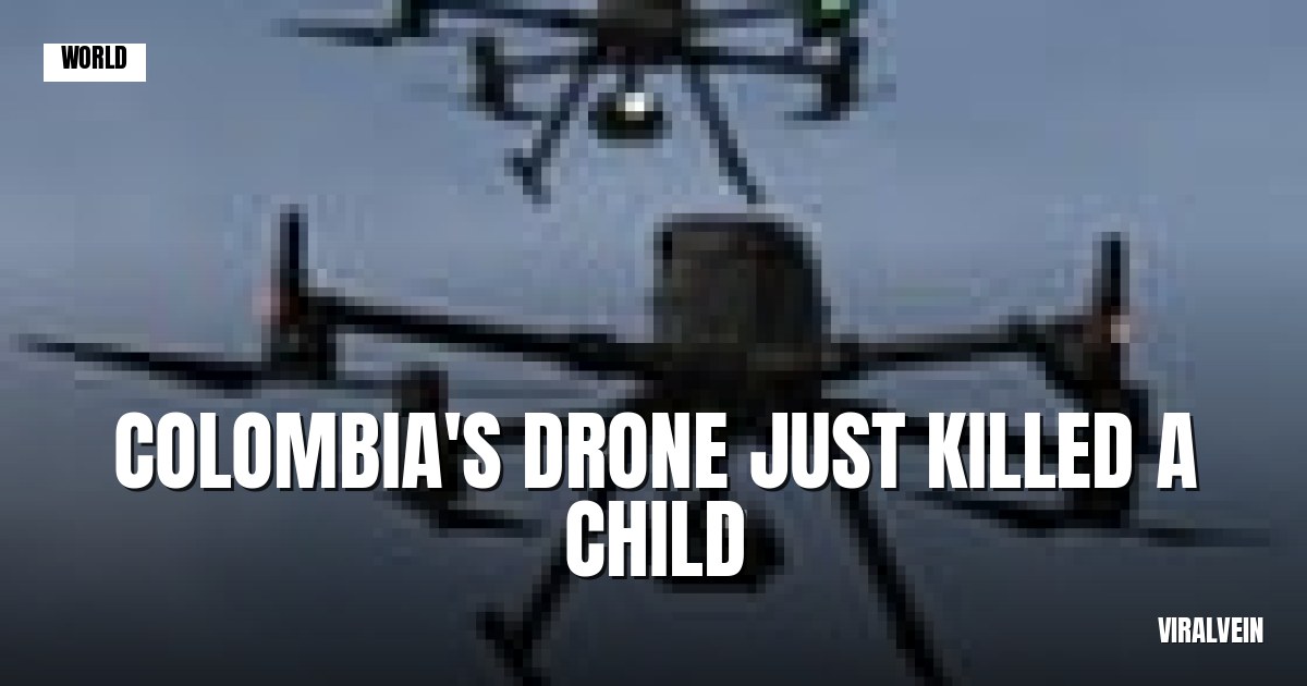 Colombia's drone war just killed its first child victim