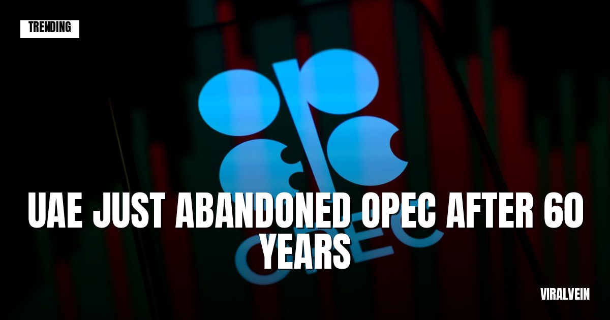 UAE is leaving OPEC after nearly 60 years