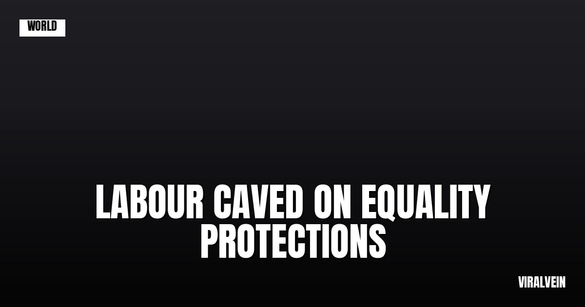 Britain's equality rollback is accelerating and Labour's playing it too safe