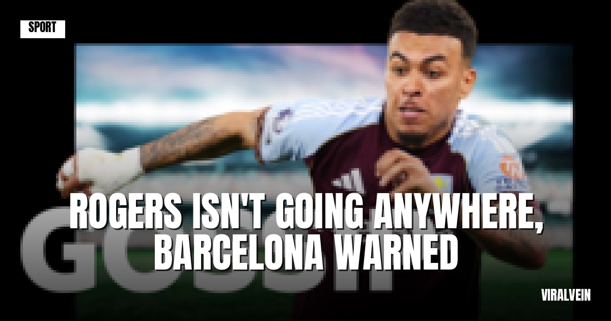 Aston Villa digs in on Rogers as Barcelona circles Rashford