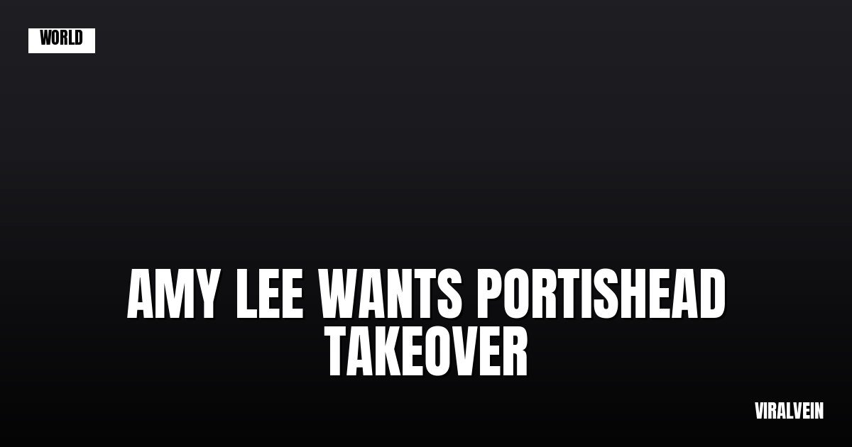 Amy Lee wants to record an entire Portishead covers album
