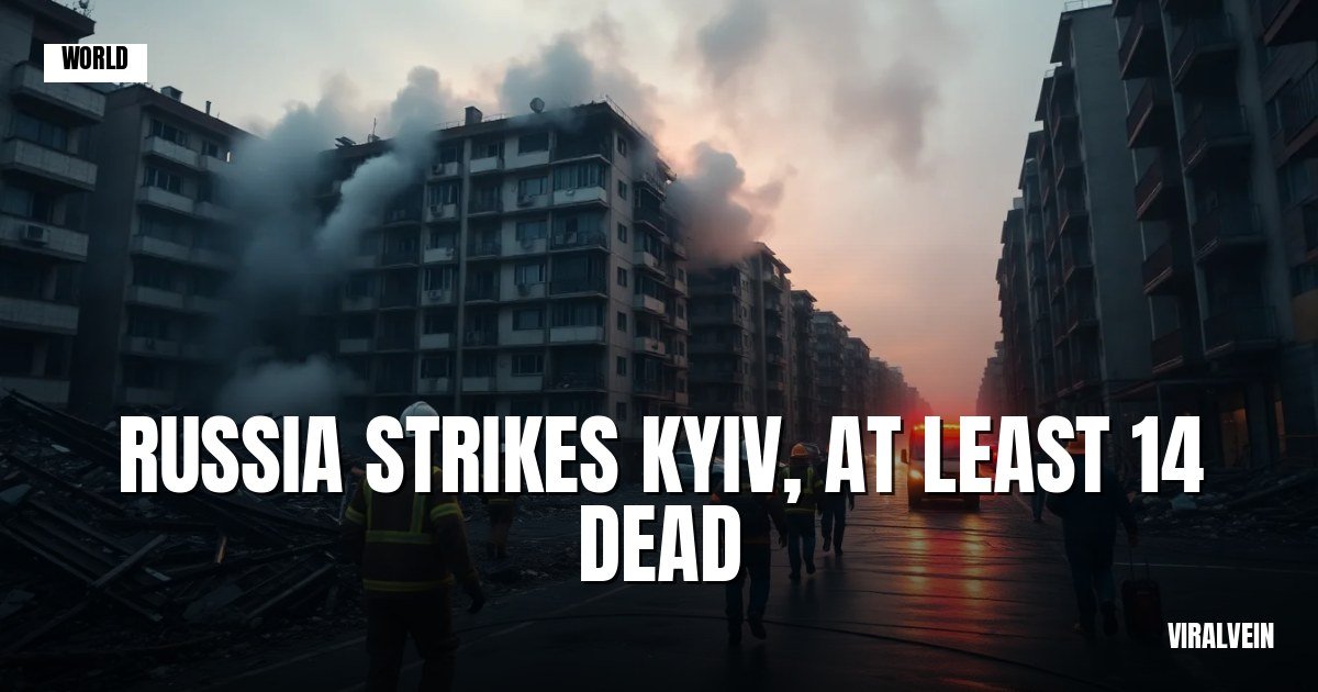Russia pounds Kyiv again, killing at least 14 in overnight strike