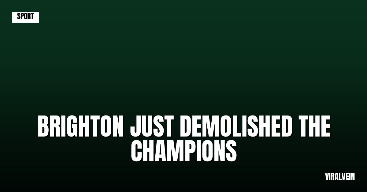 Brighton's Champions League dream looks weirdly real right now
